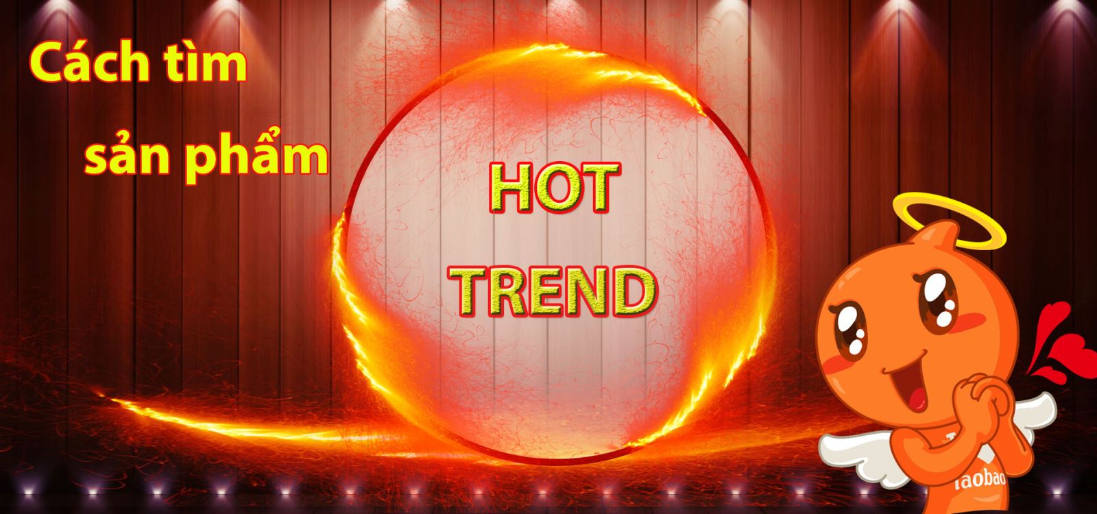 Hướng dẫn cách tìm hot Trend trên Taobao